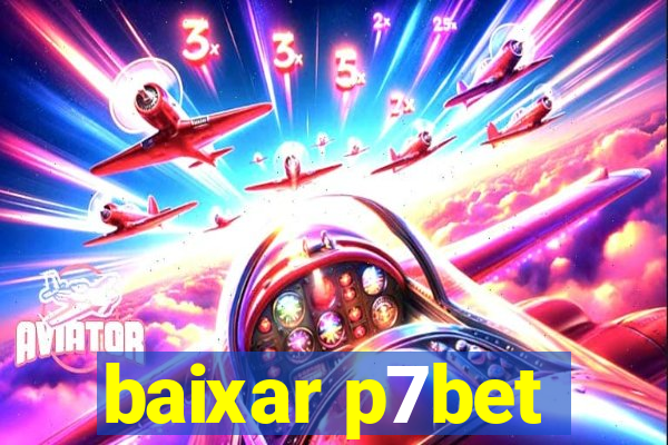 baixar p7bet